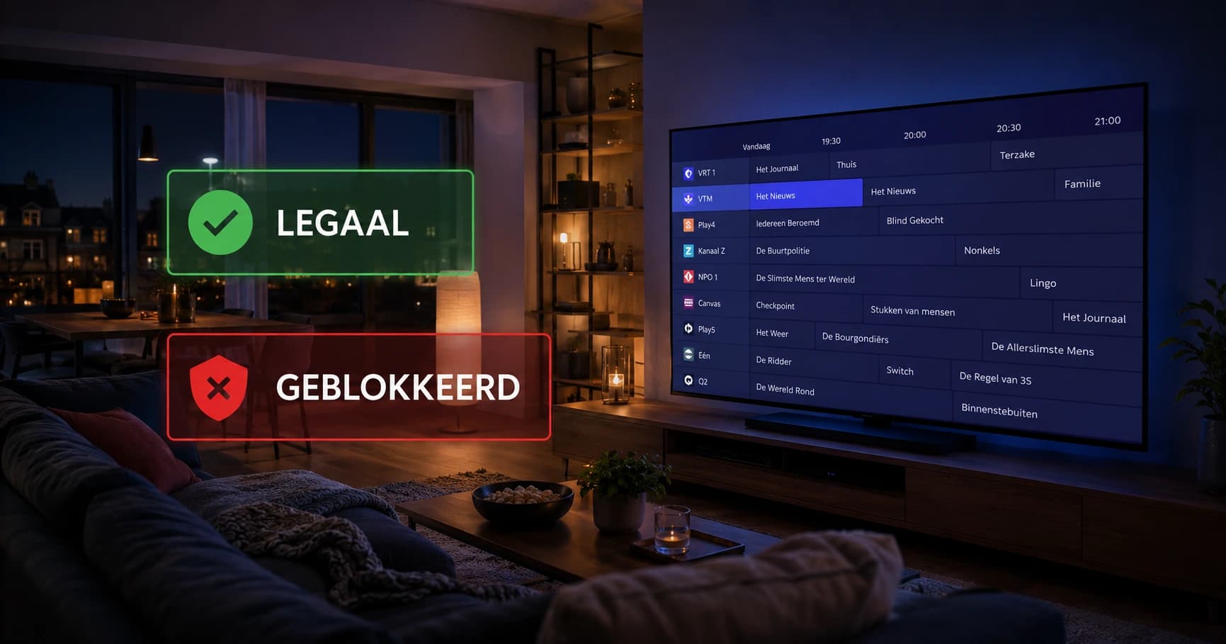 IPTV België 2026: Nieuwe Regels, Dynamische Blokkering en Hoe Je Veilig Kijkt